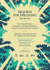 Concierto ‘Réquiem for the Living’, de Dan Forrest, con el Cor Ciutat d’Eivissa y Ahots Abesbatza.