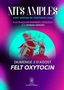 Felt Oxytocin en Nits Amples d'Estiu