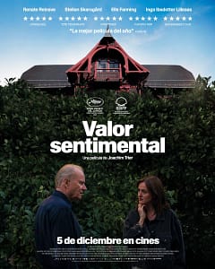 “Valor sentimental", de Joachim Trier, en Anem al Cine.