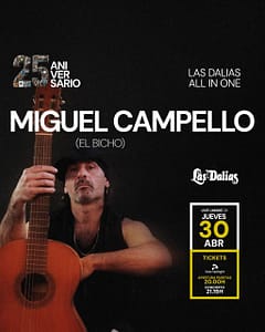 Miguel Campello, en Las Dalias Live Music.