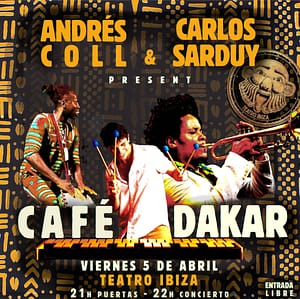 cafe-dakar-concierto-andres-coll-carlos-sarduy-teatro-ibiza-2024