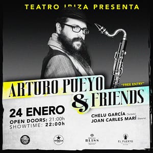 Arturo Pueyo & Friends